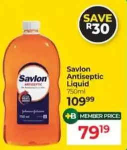 Dis-Chem Savlon Antiseptic Liquid offer