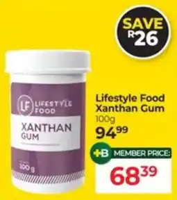 Dis-Chem Lifestyle Food Xanthan Gum offer