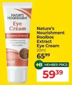 Dis-Chem Nature's Nourishment Eye Cream offer