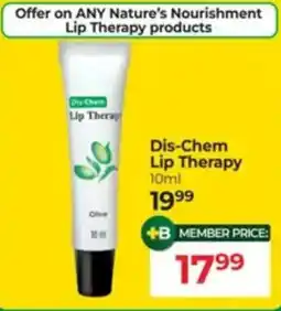 Dis-Chem Dis-Chem Lip Therapy offer