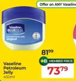 Dis-Chem Vaseline Petroleum Jelly offer
