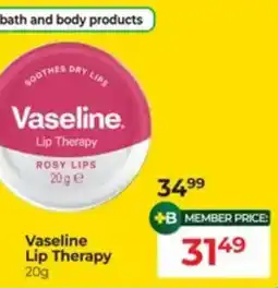Dis-Chem Vaseline Lip Therapy offer