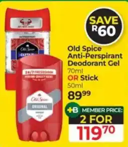 Dis-Chem Old Spice Anti-Perspirant Deodorant Gel offer