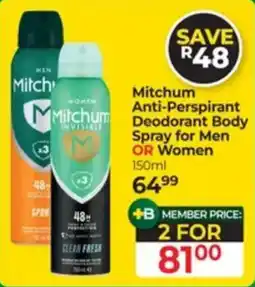 Dis-Chem Mitchum Anti-Perspirant Deodorant Body Spray for Men OR Women offer