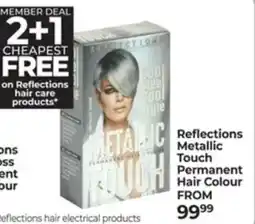 Dis-Chem Reflections Metallic Touch Permanent Hair Colour offer
