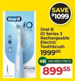 Dis-Chem Oral-B iO Series 3 Rechargeable Electric Toothbrush offer