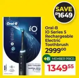 Dis-Chem Oral-B iO Series 5 Rechargeable Electric Toothbrush offer