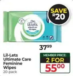 Dis-Chem Lil-Lets Ultimate Care Feminine Wipes offer
