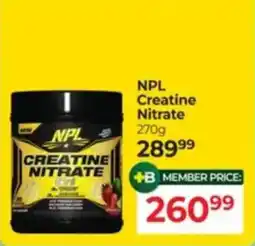Dis-Chem NPL Creatine Nitrate offer