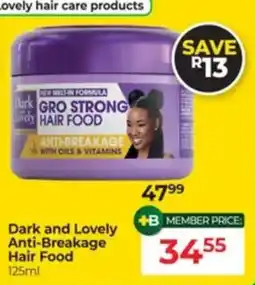 Dis-Chem Dark and Lovely Anti-Breakage Hair Food offer