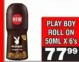 Advance Cash n Carry PLAY BOY ROLL ON 50ML X 6's offer