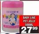 Advance Cash n Carry BABY LINE PET JELLY 500ML offer
