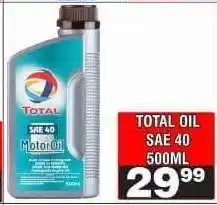 Advance Cash n Carry TOTAL OIL SAE 40 500ML offer