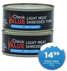 Check Star Check Value Light Meat Shredded Tuna offer
