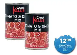 Check Star Check Value Tomato & Onion Mix offer