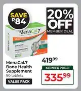 Dis-Chem Mena Cal.7 Bone Health Supplement 90 Tablets Value Pack offer
