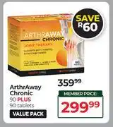Dis-Chem ArthrAway Chronic 90 Plus 90 Tablets Value Pack offer