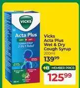 Dis-Chem Vicks Acta Plus Wet & Dry Cough Syrup-200ml offer