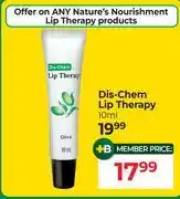 Dis-Chem Dis-Chem Lip Therapy-10ml offer