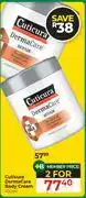 Dis-Chem Cuticura Derma Care Body Cream-For 2 x 450ml offer