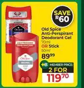 Dis-Chem Old Spice Anti Perspirant Deodorant Gel 70ml Or Stick 50ml-For 2 offer