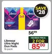 Dis-Chem Libresse Ultra Night Duo Pads-For 2 x 16 Pack offer
