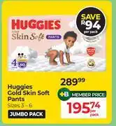 Dis-Chem Huggies Gold Skin Soft Pants (Sizes 3-6) Jumbo Pack-Per Pack offer