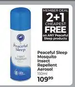 Dis-Chem Peaceful Sleep Mosquito Insect Repellent Aerosol (2 + 1 Cheapest Free) -150ml offer