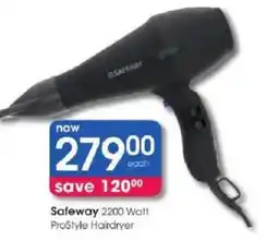 Clicks Safeway 2200 Watt ProStyle Hairdryer offer