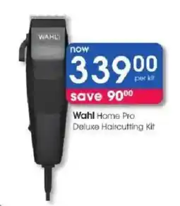 Clicks Wahl Home Pro Deluxe Haircutting Kit offer
