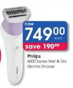 Clicks Philips 6000 Series Wet & Dry Electric Shaver offer