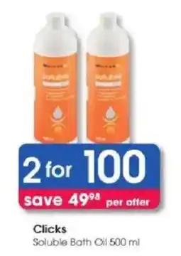 Clicks Soluble Bath Oil offer