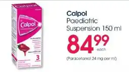 Clicks Calpol Paediatric Suspension offer