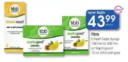 Clicks Tibb Chest-Eeze Syrup or Septogard Lozenges offer