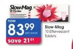 Clicks Slow-Mag 10 Effervescent Tablets offer