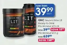 Clicks GNC Beyond Raw LIT Pre-Workout offer