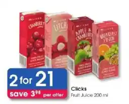 Clicks Clicks Fruit Juice offer