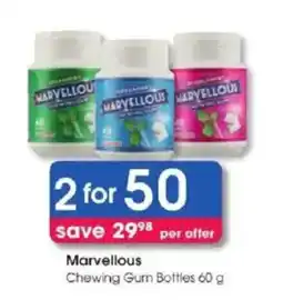 Clicks Marvellous Chewing Gum Bottles offer