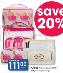 Clicks Clicks Watercolour Toiletry Bags & Slogan Bags offer