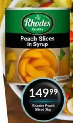 Super Save Rhodes Peach Slices in Syrup offer