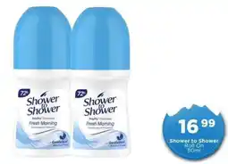 Check Star Shower to Shower Roll On offer