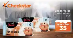 Check Star Check Value Wet Wipes offer