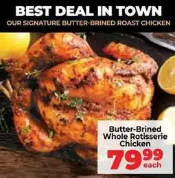 Food Lover's Market Butter-brined whole rotisserie chicken offer