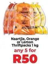 Food Lover's Market Naartjie, orange or lemon thriftpacks offer