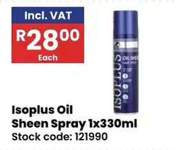 Africa Cash and Carry Isoplus Oil Sheen Spray offer