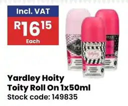 Africa Cash and Carry Yardley Hoity Toity Roll On offer