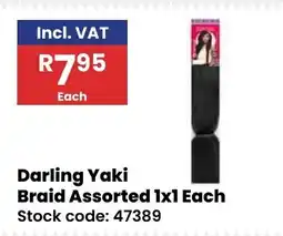 Africa Cash and Carry Darling Yaki Braid Assorted offer