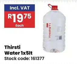 Africa Cash and Carry Thirsti Water offer