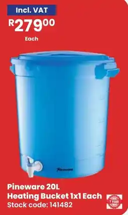 Africa Cash and Carry Pineware 20L Heating Bucket offer
