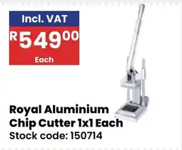 Africa Cash and Carry Royal Aluminium Chip Cutter offer